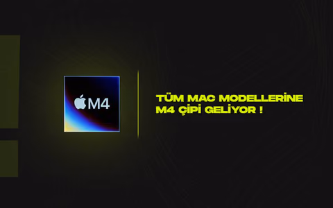 Apple tum mac modellerine m4 cipini getirmeye hazirlaniyor