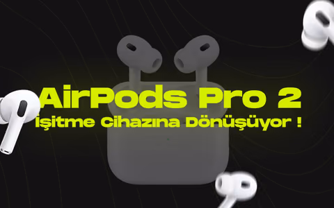 Appledan airpods pro 2ye isitme cihazi ozelligi iste detaylar