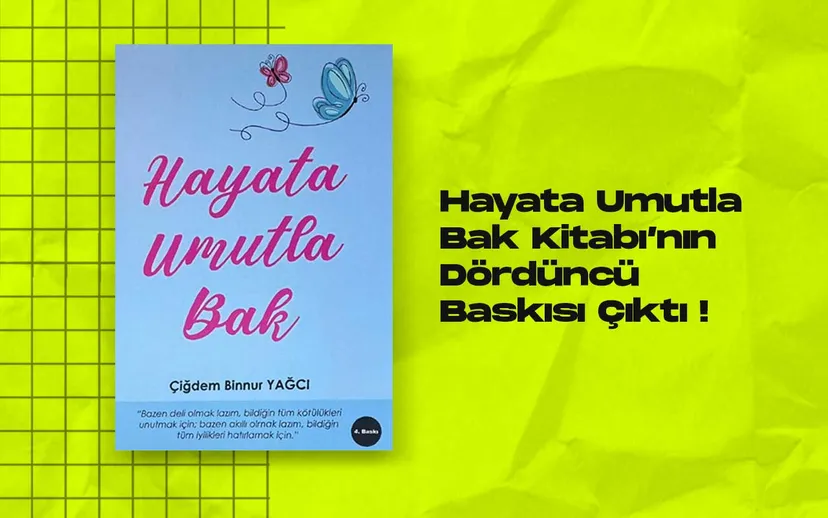 Hayata umutla bak kapak