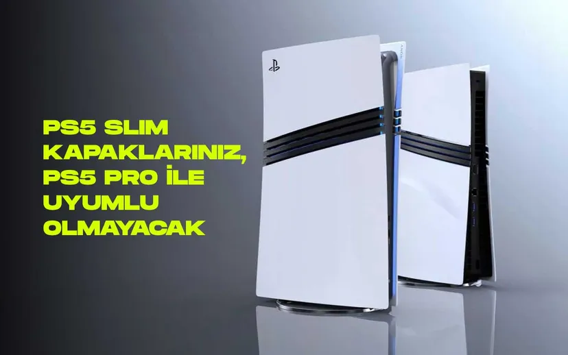 Kötü haber: PS5 Slim kapaklarınız PS5 Pro ile Uyumlu Olmayacak!